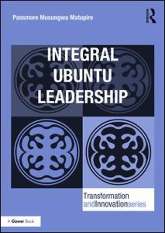 Integral Ubuntu Leadership
