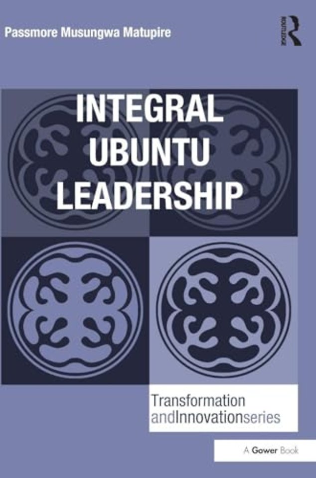 Integral Ubuntu Leadership