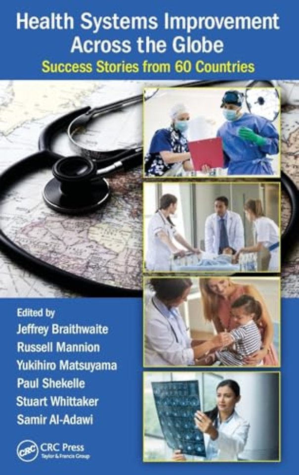 Health Systems Improvement Across the Globe