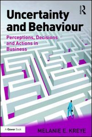 Uncertainty and Behaviour
