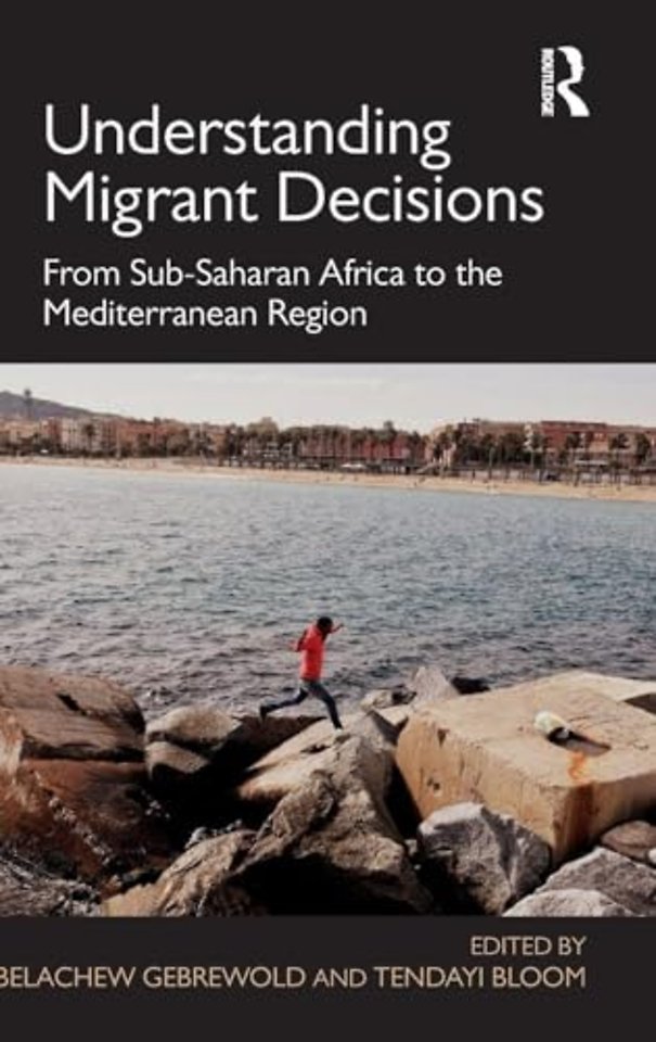 Understanding Migrant Decisions