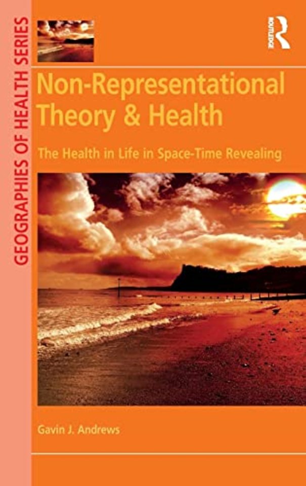 Non-Representational Theory & Health