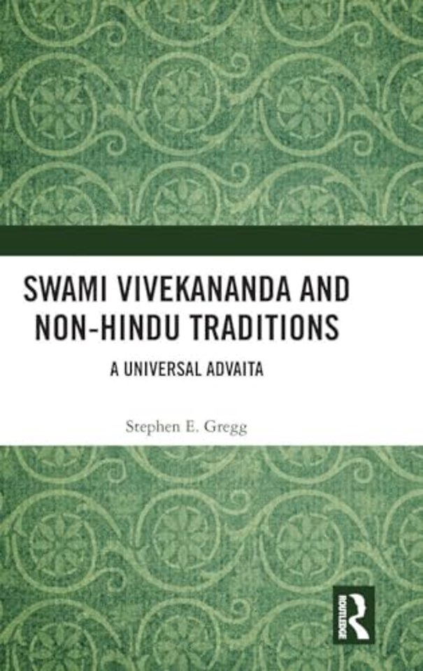 Swami Vivekananda and Non-Hindu Traditions