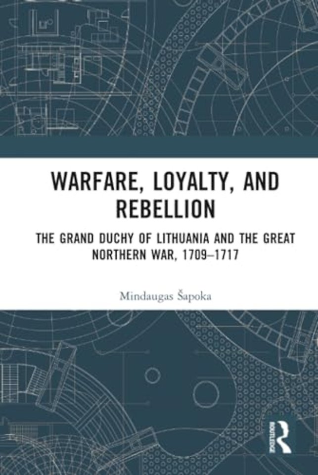 Warfare, Loyalty, and Rebellion