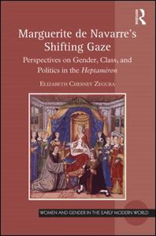Marguerite de Navarre's Shifting Gaze