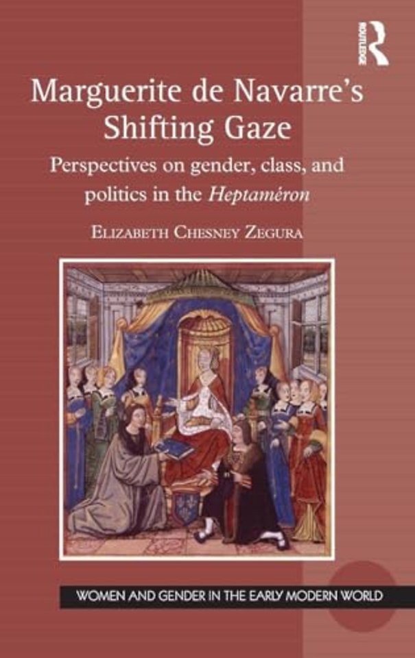 Marguerite de Navarre's Shifting Gaze