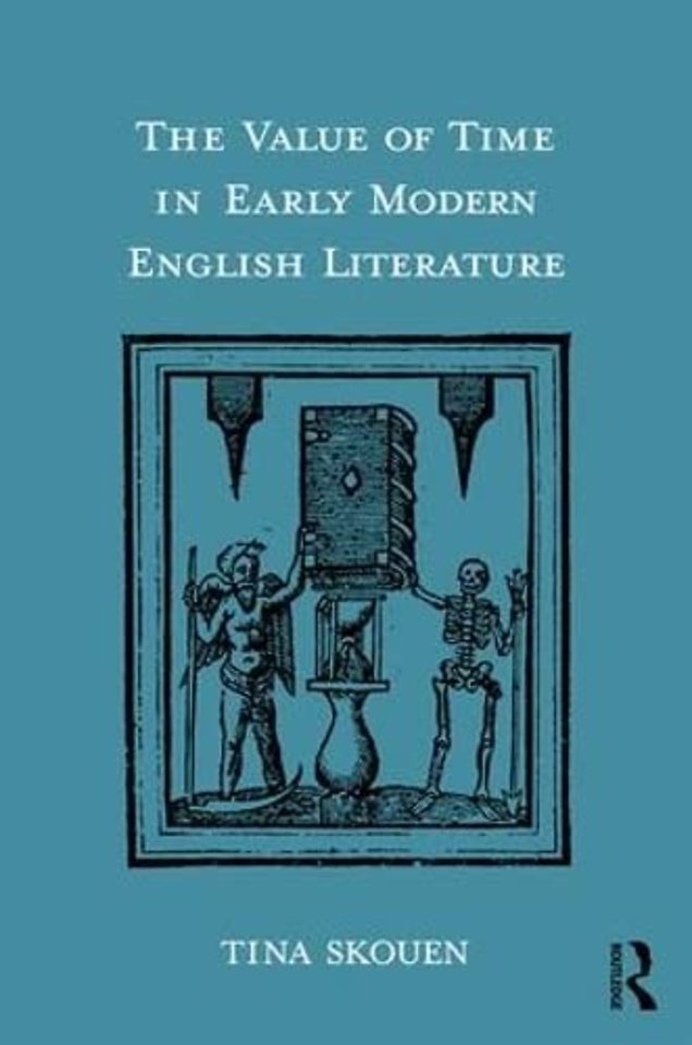 Value of Time in Early Modern English Literature