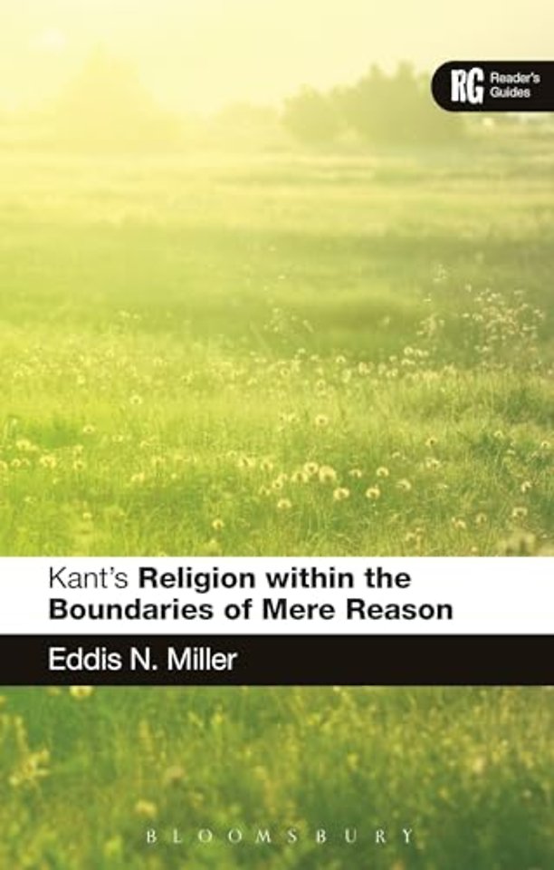 Kant's 'Religion within the Boundaries of Mere Reason'