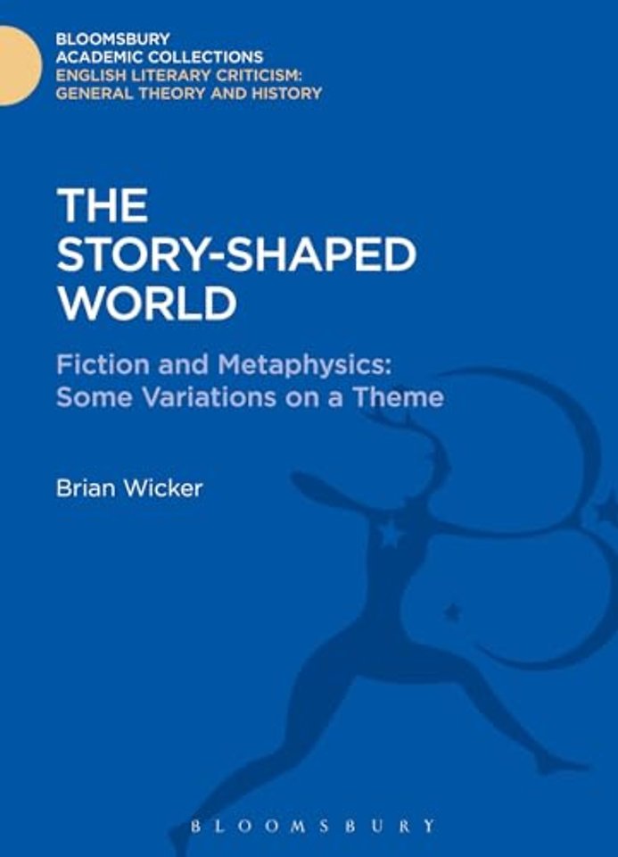 The Story-Shaped World
