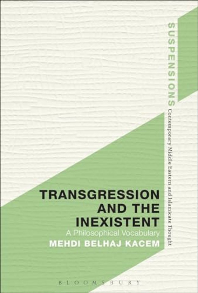 Transgression and the Inexistent
