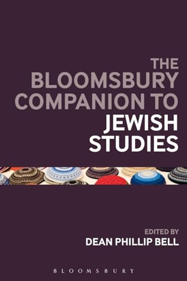 The Bloomsbury Companion to Jewish Studies