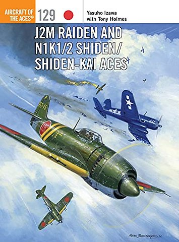 J2M Raiden and N1K1/2 Shiden/Shiden-Kai Aces