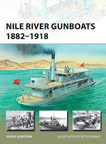Nile River Gunboats 1882–1918