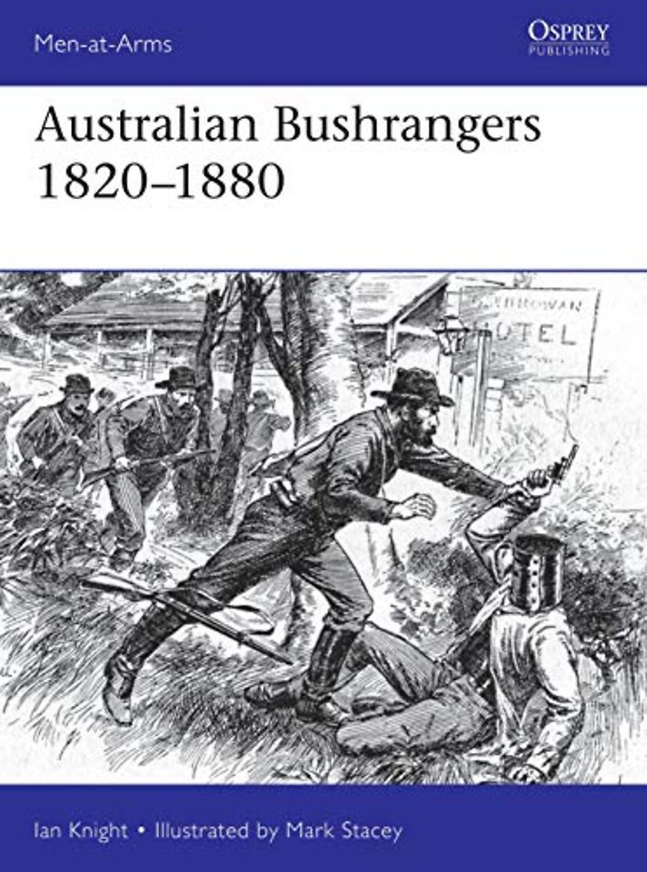 Australian Bushrangers 1788–1880