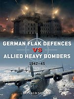 German Flak Defences vs Allied Heavy Bombers 1942-45