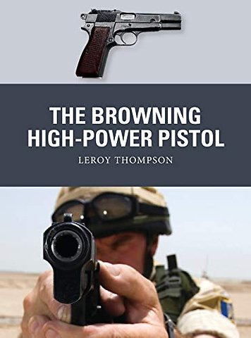 The Browning High-Power Pistol