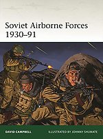 Soviet Airborne Forces 1930-91