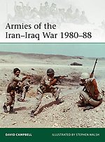 Armies of the Iran-Iraq War 1980-88