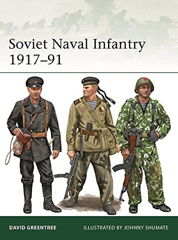 Soviet Naval Infantry 1917–91