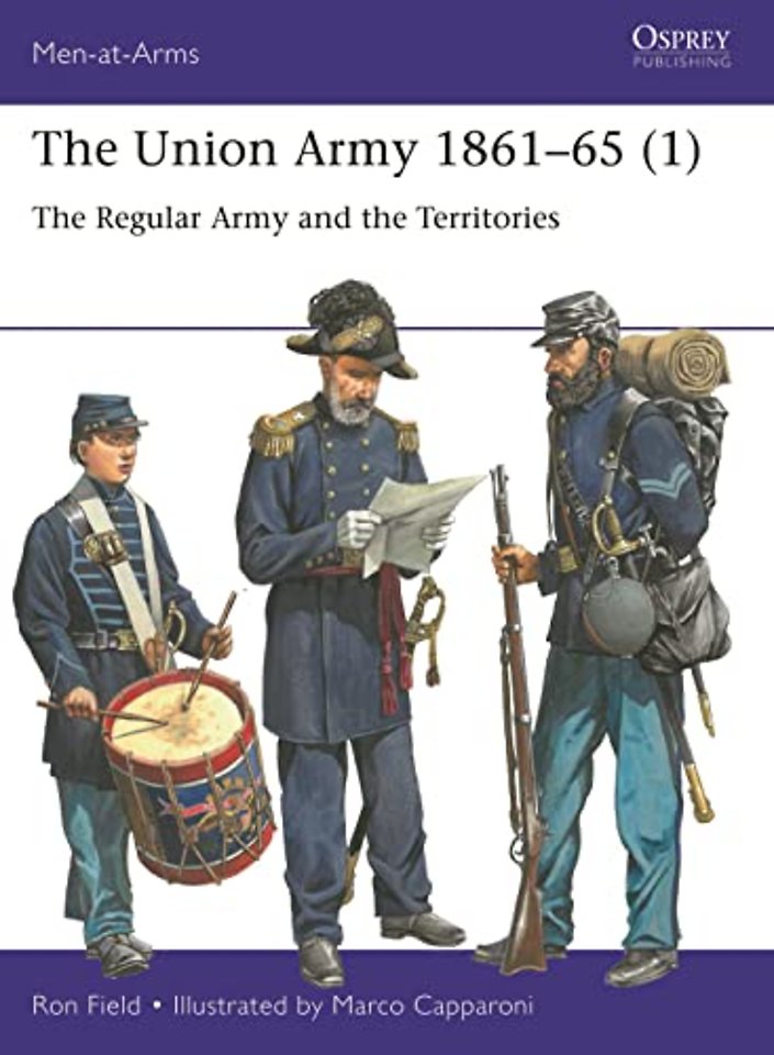 The Union Army 1861–65 (1)