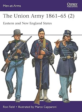 The Union Army 1861–65 (2)