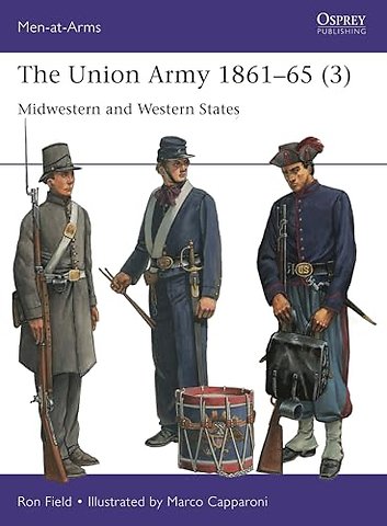 The Union Army 1861–65 (3)