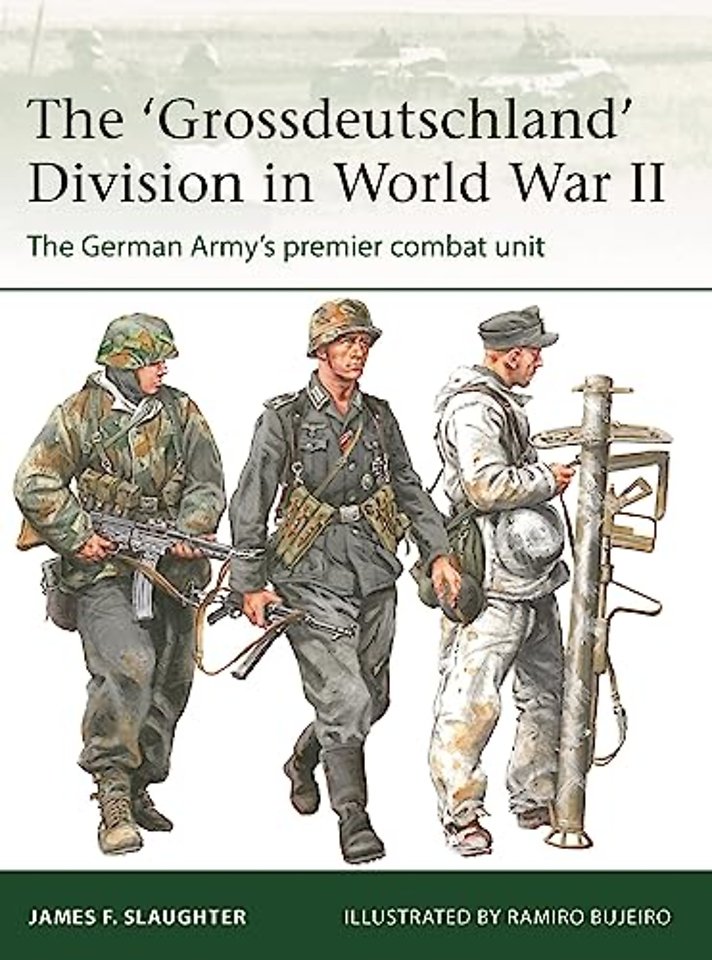 The 'Grossdeutschland' Division in World War II