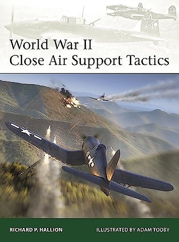 World War II Close Air Support Tactics (Elite #254)