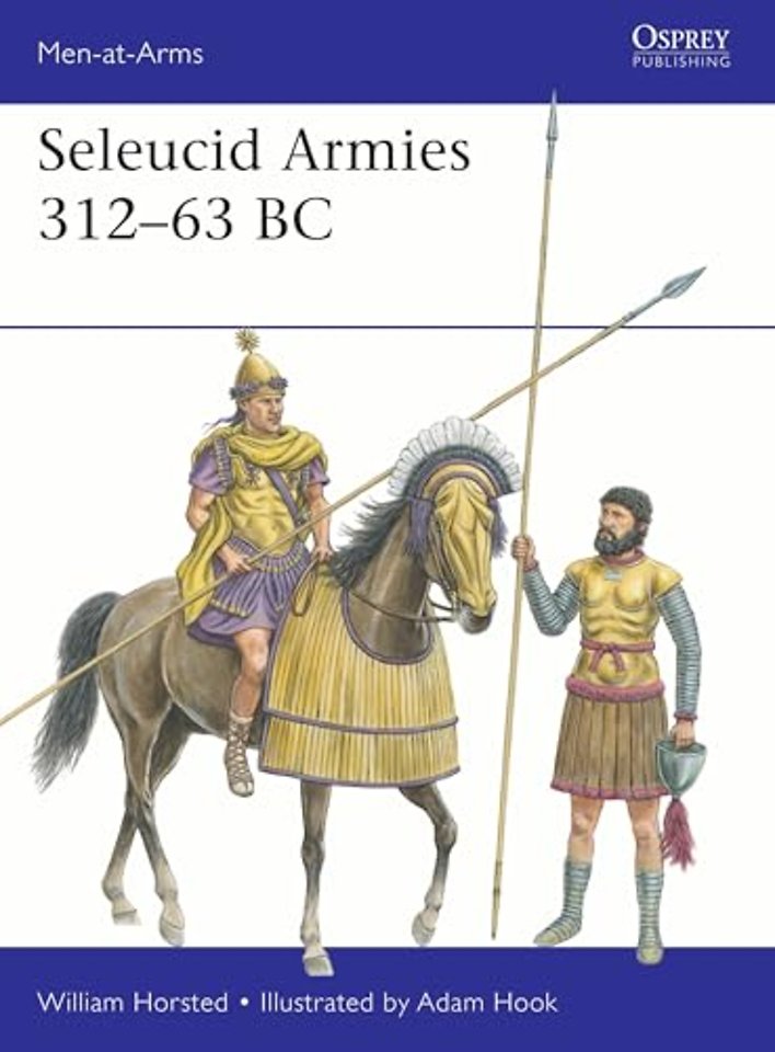 Seleucid Armies 312–63 BC