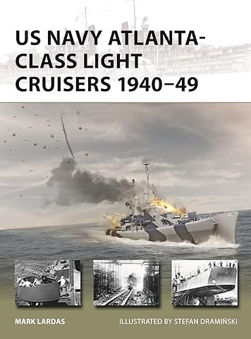 US Navy Atlanta-class Light Cruisers 1940–49