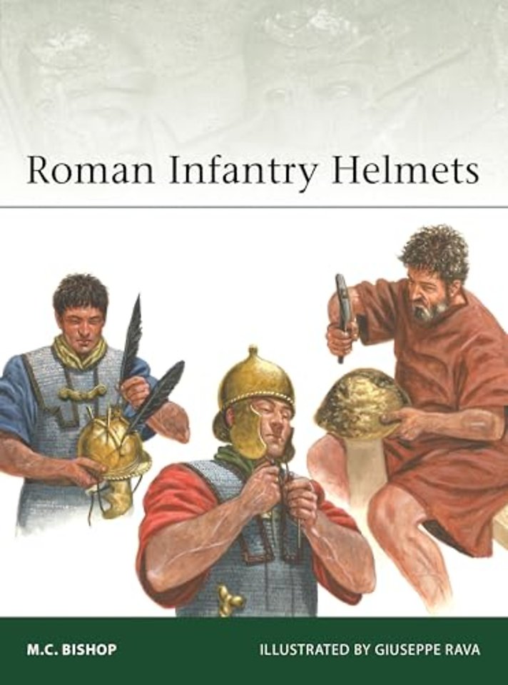 Roman Infantry Helmets