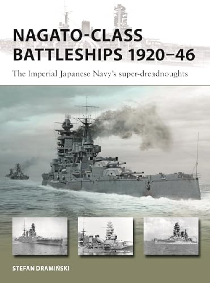 Nagato-class Battleships 1920–46