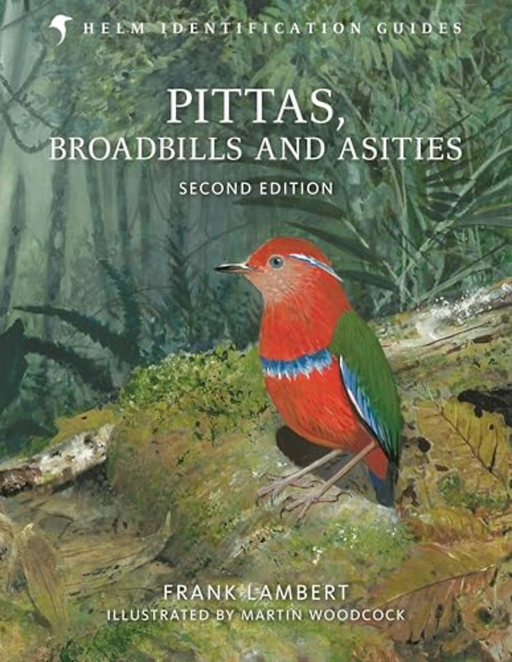 Pittas, Broadbills and Asities