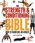 The Strength and Conditioning Bible