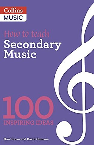 How to teach Secondary Music
