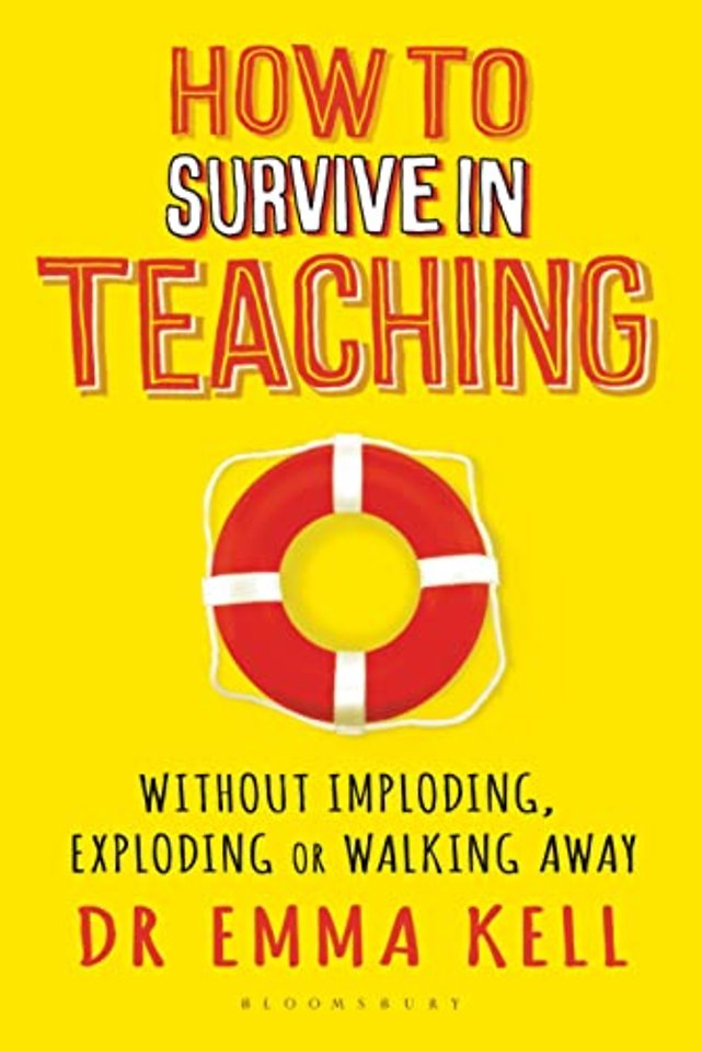 How to Survive in Teaching