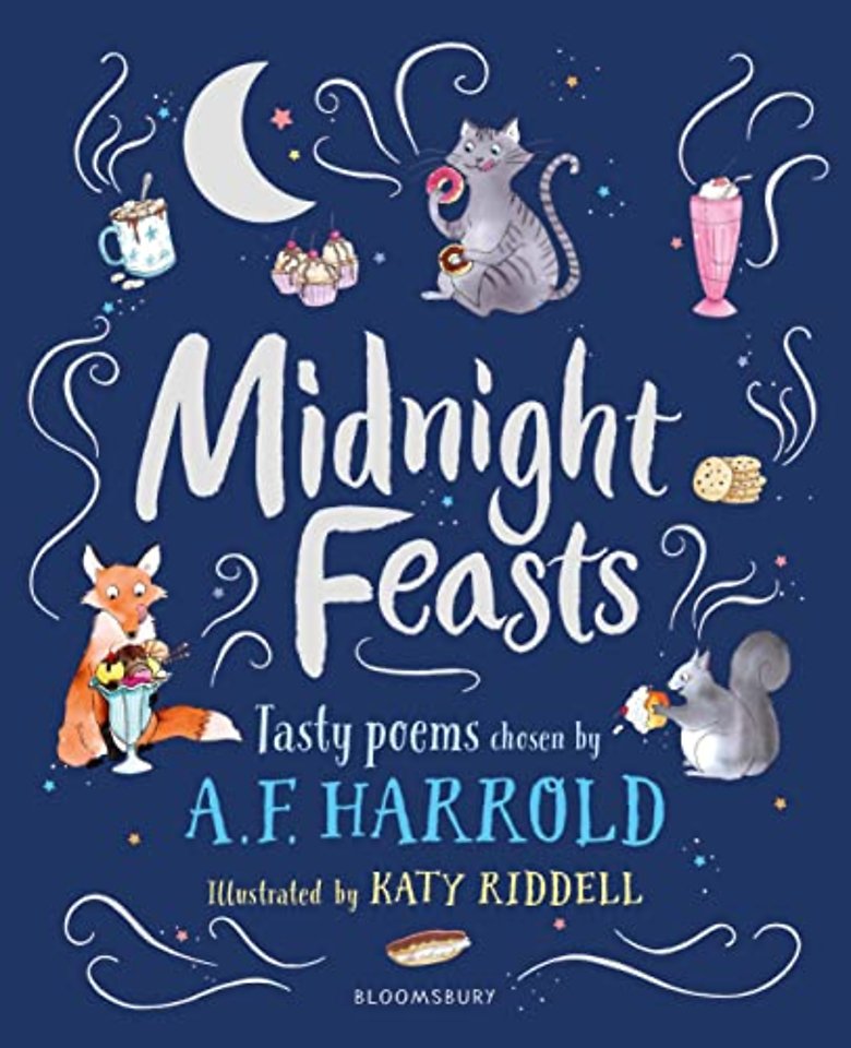 Midnight Feasts: Tasty poems chosen by A.F. Harrold
