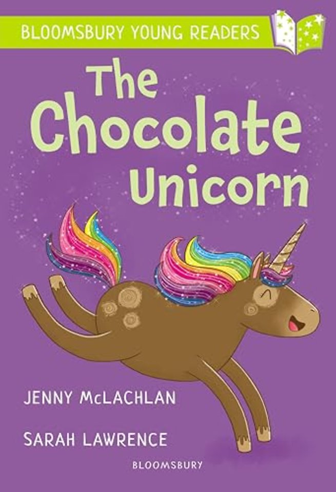 The Chocolate Unicorn: A Bloomsbury Young Reader