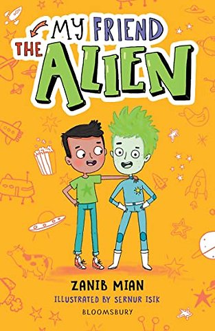 My Friend the Alien: A Bloomsbury Reader