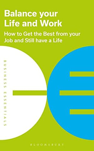 Balance Your Life and Work