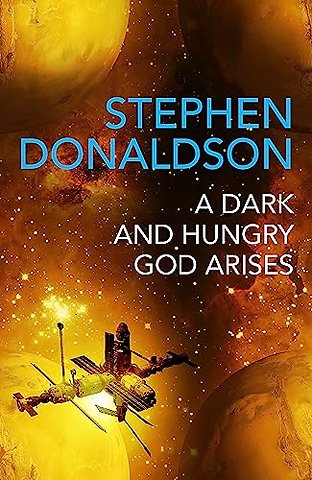 A Dark and Hungry God Arises