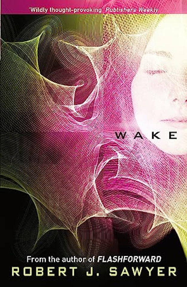 Wake