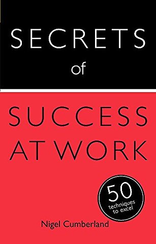 Secrets of Success at Work