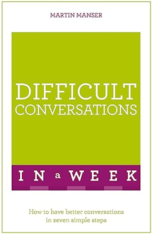 Difficult Conversations In A Week