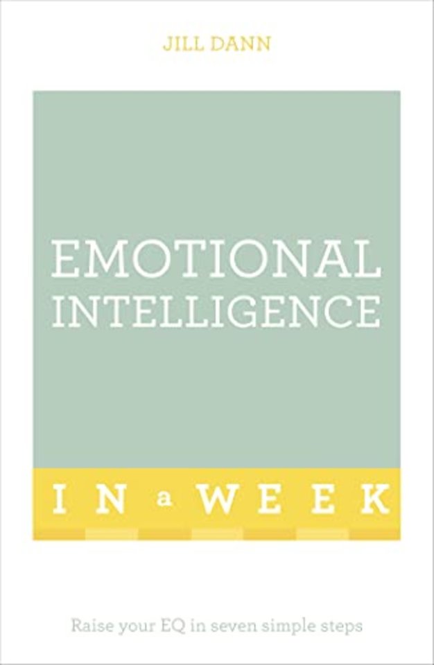 Emotional Intelligence In A Week