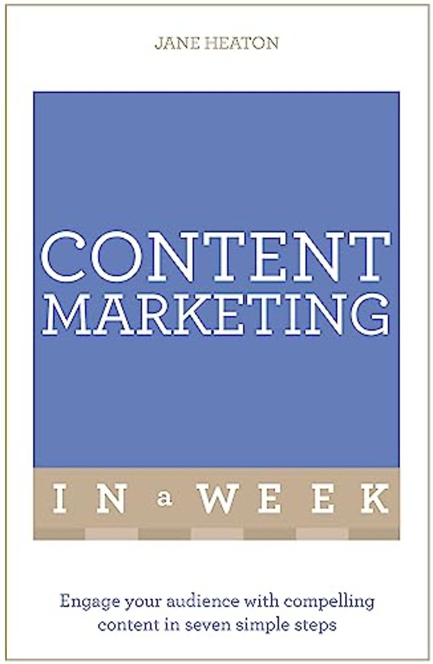 Content Marketing In A Week