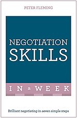 Negotiation Skills In A Week