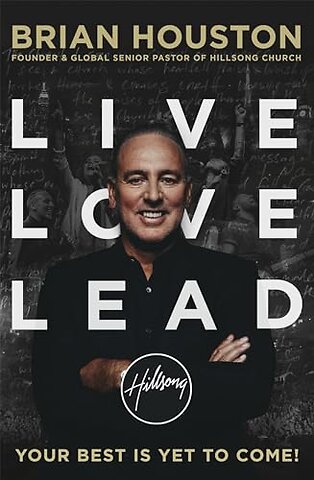 Live, Love, Lead