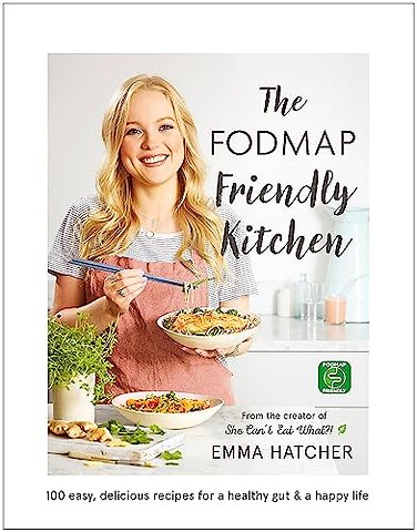 The FODMAP Friendly Kitchen Cookbook