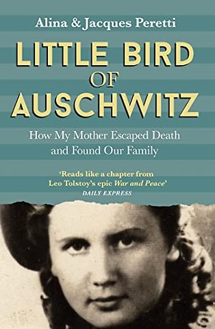 Little Bird of Auschwitz